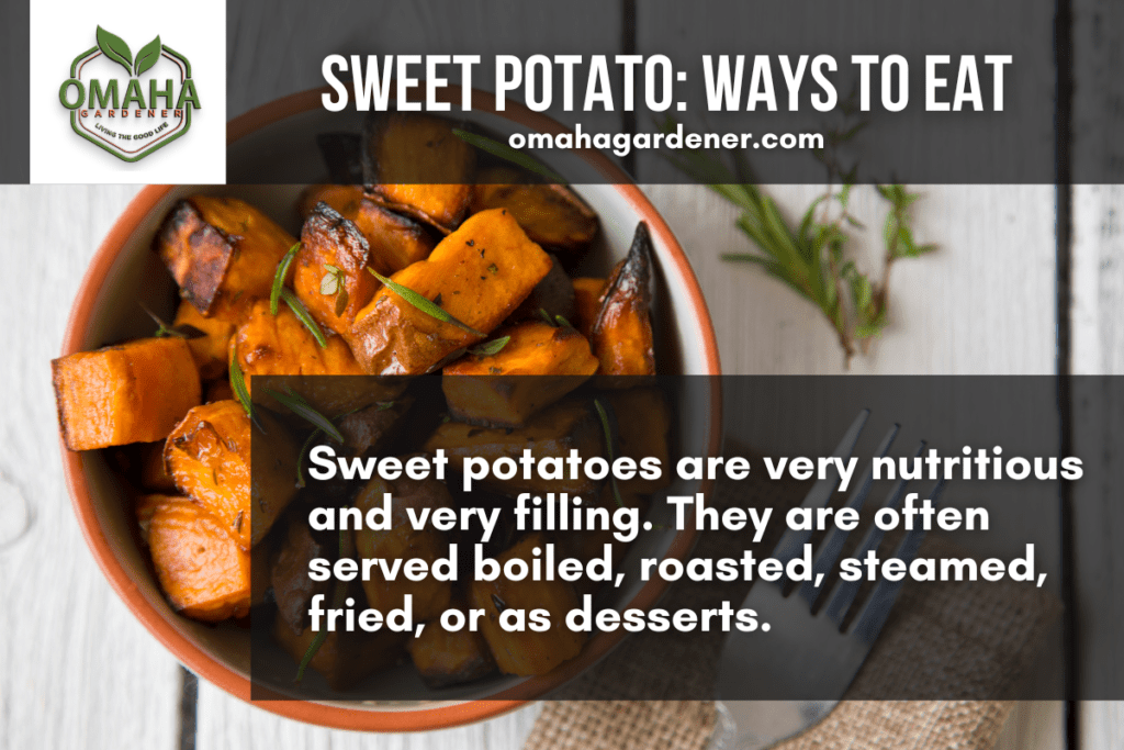 Various ways to eat sweet potaotes. how to grow sweet potatoes