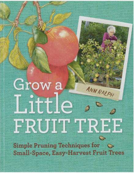 Pruning Tip: Grow a Little Fruit Tree with the help of this book.